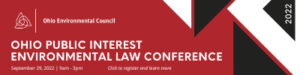 2022 Ohio Public Interest Environmental Law Conference