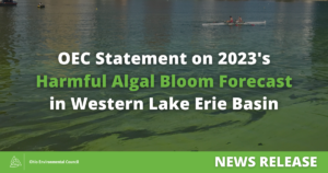 OEC Statement on 2023's Harmful Algal Bloom Forecast in Western Lake Erie Basin. NEWS RELEASE. Background image is of kayakers in Cleveland on Lake Erie during a harmful algal bloom.